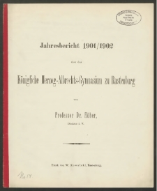 Jahresbericht 1903/1904 über das Königliche Herzog-Albrechts-Gymnasium zu Rastenburg