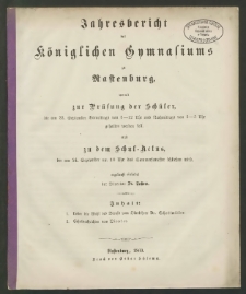 Jahresbericht des Königlichen Gymnasiums zu Rastenburg, womit zur Prüfung der Schüler, die am 23. September
