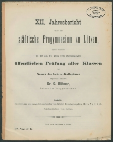 XII. Jahresbericht über das städtische Progymnasium zu Lötzen, durch welchen zu der am 24. März 1891