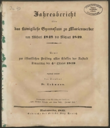 Jahrebericht über das Königliche Gymnasium zu Marienwerder von Michael 1848 bis Michael 1849