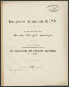 Königliches Gymnasium zu Lyck. Bericht des Direktors über das Schuljahr 1900/1901
