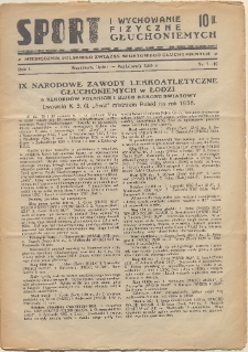 Sport i Wychowanie Fizyczne Głuchoniemych : miesięcznik Polskiego Związku Sportowego Głuchoniemych.1936 nr 7-10
