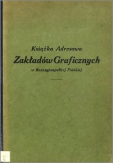 Książka Adresowa Zakładów Graficznych w Rzeczypospolitej Polskiej