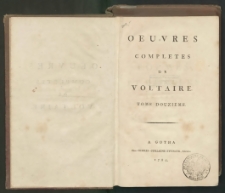 Oeuvres Completes De Voltaire. T. 12, Poemes Et Discours En Vers