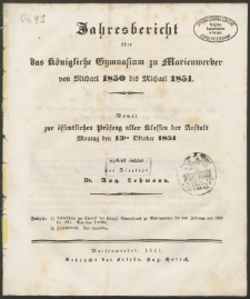 Jahresbericht über das Königliche Gymnasium zu Marienwerder von Michael 1850 bis Michael 1851