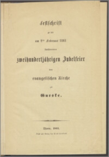 Festschrift zu der am 2-ten februar 1861 stattsindenden zweihundertjährigen Jubelseier der evangelischen Kirche zu Gurske