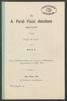 De A. Persii Flacci elocutione quaestiones. Pars I