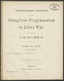 Achtundzwanzigster Jahresbericht über das Königliche Progymnasium zu Löbau Wpr. für das Schuljahr von Ostern 1901 bis ebendahin 1902