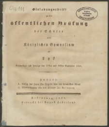 Einladunschrift zu der öffentlichen Prüfung der Schüler des Königlichen Gymnasium zu Lyk Donnerstags und Freitags den 29sten und 30sten September 1836