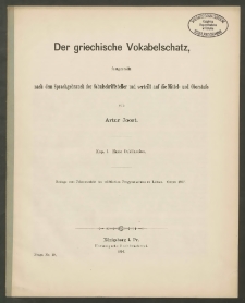 Der griechische Vokabelschatz, festgestellt nach dem Sprachgebrauch der Schulschriftsteller und verteilt aufdie Mittel- und Oberstufe