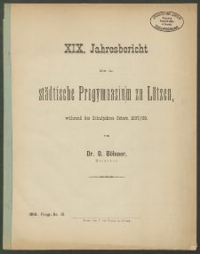 XIX. Jahresbericht über das städtische Progymnasium zu Lötzen, während des Schuljahres Ostern 1897/98