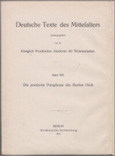 Die mitteldeutsche poetische Paraphrase des Buches Hiob : aus der Handschrift des Königlichen Staatsarchivs zu Königsberg