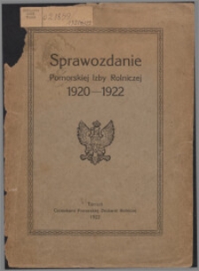 Sprawozdanie Pomorskiej Izby Rolniczej 1920-1922