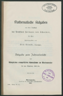 Mathematische Aufgaben aus dem Nachlaß des Professors Hermann von Schaewen. Teil 2