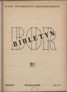 Biuletyn BOR 1950, R. 1 nr 2