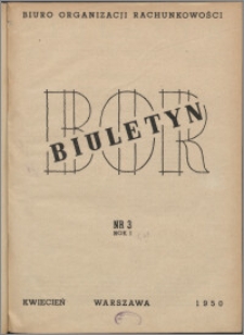 Biuletyn BOR 1950, R. 1 nr 3