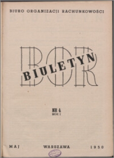 Biuletyn BOR 1950, R. 1 nr 4