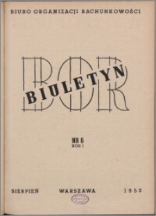 Biuletyn BOR 1950, R. 1 nr 6