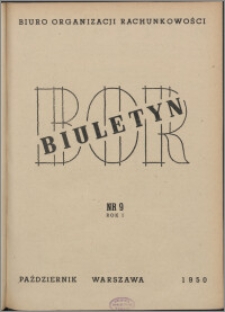 Biuletyn BOR 1950, R. 1 nr 9