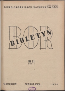 Biuletyn BOR 1950, R. 1 nr 11