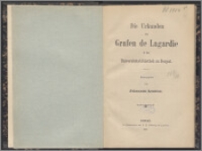 Die Urkunden der Grafen de Lagardie in der Universitätsbibliothek zu Dorpat