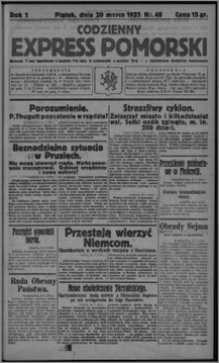 Codzienny Express Pomorski : wychodzi 7 razy tygodniowo ... z tygodniowym dodatkiem ilustrowanym 1925.03.20, R. 1, nr 48