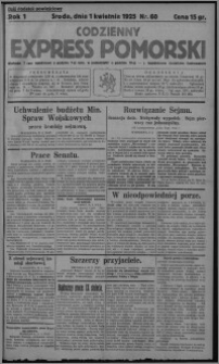 Codzienny Express Pomorski : wychodzi 7 razy tygodniowo ... z tygodniowym dodatkiem ilustrowanym 1925.04.01, R. 1, nr 60