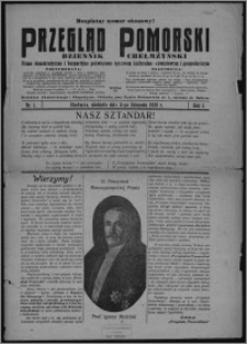 Przegląd Pomorski : dziennik chełmżyński : pismo demokratyczne i bezpartyjne poświęcone sprawom kulturalno-oświatowym i gospodarczym 1928.11.11, R. 1, nr 1 + Strzecha Rodzinna nr 1