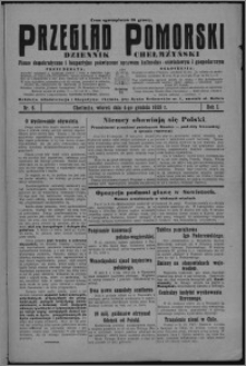 Przegląd Pomorski : dziennik chełmżyński : pismo demokratyczne i bezpartyjne poświęcone sprawom kulturalno-oświatowym i gospodarczym 1928.12.04, R. 1, nr 6