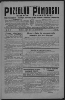 Przegląd Pomorski : dziennik chełmżyński : pismo demokratyczne i bezpartyjne poświęcone sprawom kulturalno-oświatowym i gospodarczym 1928.12.07, R. 1, nr 9