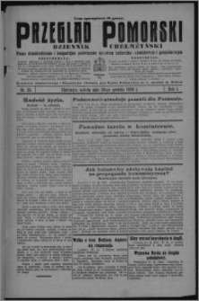 Przegląd Pomorski : dziennik chełmżyński : pismo demokratyczne i bezpartyjne poświęcone sprawom kulturalno-oświatowym i gospodarczym 1928.12.29, R. 1, nr 25