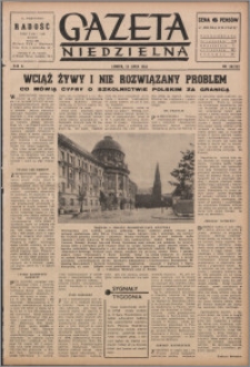 Gazeta Niedzielna 1953.07.26, R. 6 nr 30 (222)