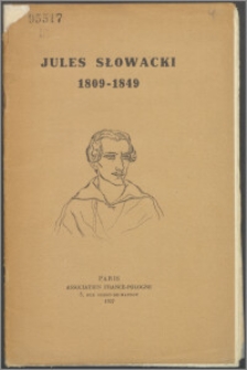 Jules Słowacki 1809-1849