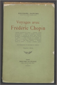Voyages avec Frédéric Chopin : illustrations et documents inédits