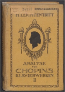 Analyse der Chopin'schen Klavierwerke Bd. 2