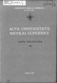Acta Universitatis Nicolai Copernici. Nauki Humanistyczno-Społeczne. Nauki polityczne, z. 7 (69), 1975