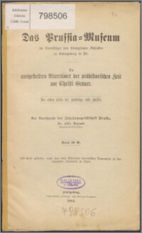 Die ausgestellten Altertümer der prähistorischen Zeit vor Christi Geburt : des ersten Teils des Katalogs erste Hälfte