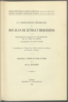 La correspondance diplomatique de Don Juan de Zúnigy Requesens à Bibliothèque publique et universitaire de la ville de Genève (Collection Edouard Favre) : (contribution à l'étude des Nordica dans les archives de l'Europe centrale)