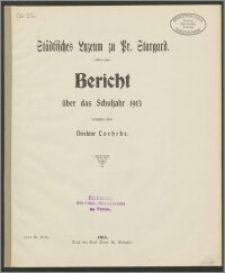 Städtisches Lyzeum zu Pr. Stargard. Bericht über das Schuljahr 1913