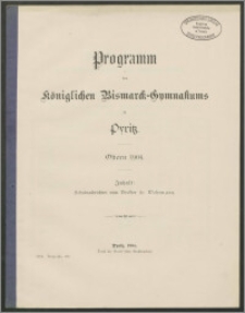 Programm des Königlichen Bismarck-Gymnasiums zu Pyritz. Ostern 1904