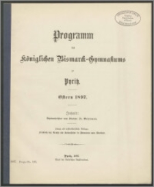 Programm des Königlichen Bismarck-Gymnasiums zu Pyritz. Ostern 1897