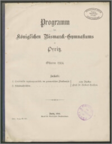 Programm des königlichen Bismarck-Gymnasium zu Pyritz. Ostern 1914