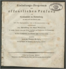 Einladungs-Programm zur öffentlichen Prüfung im Gymnasium zu Rastenburg am 4ten und 5ten October 1825