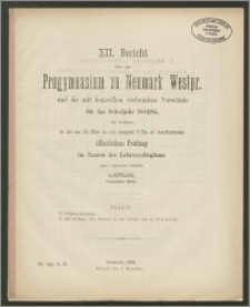 XII. Bericht über das Königliche Progymnasium zu Neumark Westpr. und die mit demselben verbundene Vorschule für das Schuljahr 1884/85