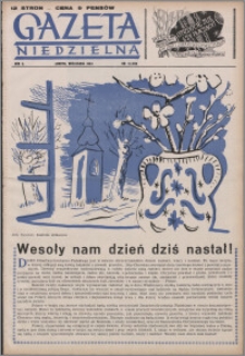 Gazeta Niedzielna 1954.04.18, R. 6 nr 16 (260)