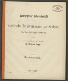 Zwanzigster Jahresbericht über das städtische Progymnasium zu Schlawe für das Schuljahr 1891/92