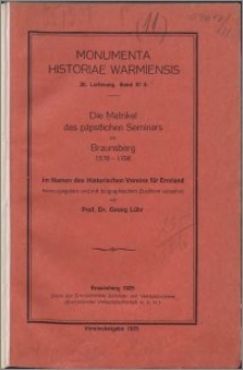 Die Matrikel der päpstlichen Seminars zu Braunsberg 1578-1798