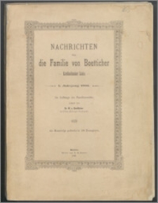 Nachrichten über die Familie von Boetticher : Kurländischer Linie : 1 Jahrgang 1891