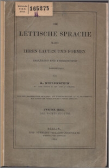 Die Lettische Sprache nach ihren Lauten und Formen erklärend und Vergleichend Th. 2, Die Wortbeugung