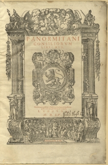 Panormitani consiliorvm libri dvo : his subijciuntur eiusdem in Basil. Concil. tractatus, & Quaestiones: quibus omnibus prænotantur rerum capita